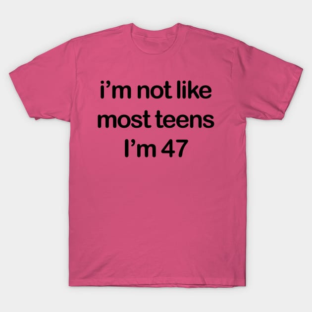 MOST TEENS T-Shirt by TheCosmicTradingPost